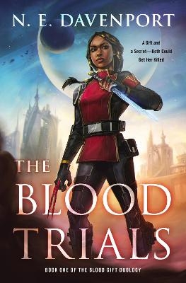 The Blood Trials - N. E. Davenport