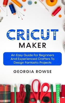 Cricut Maker