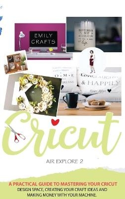 Cricut Explore Air 2