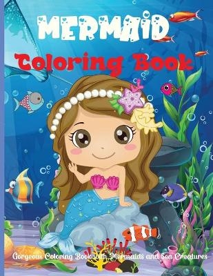 Mermaid Coloring Book - Rhea Stokes