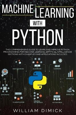 Machine learning with Python - William Dimick