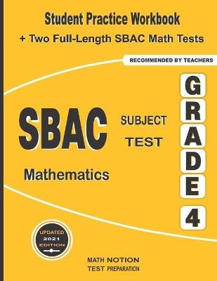 SBAC Subject Test Mathematics Grade 4 - Michael Smith