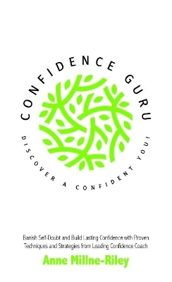 Confidence Guru - Discover a Confident You!