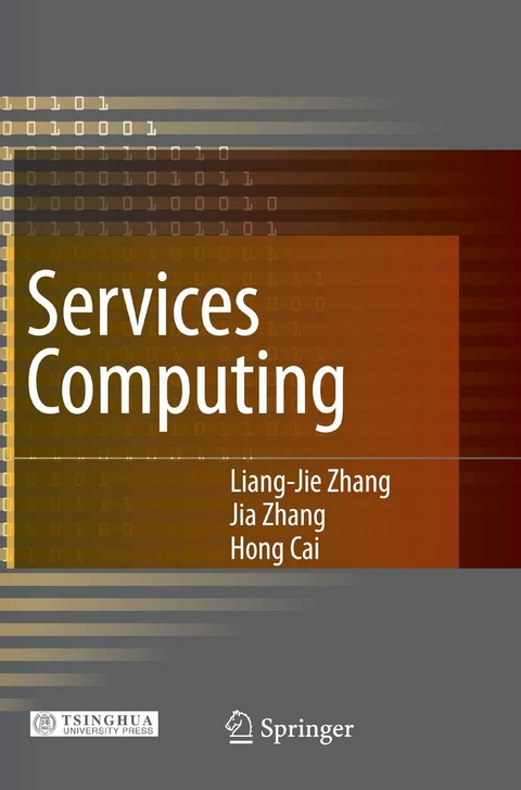 Services Computing - Liang-Jie Zhang, Jia Zhang, Hong Cai
