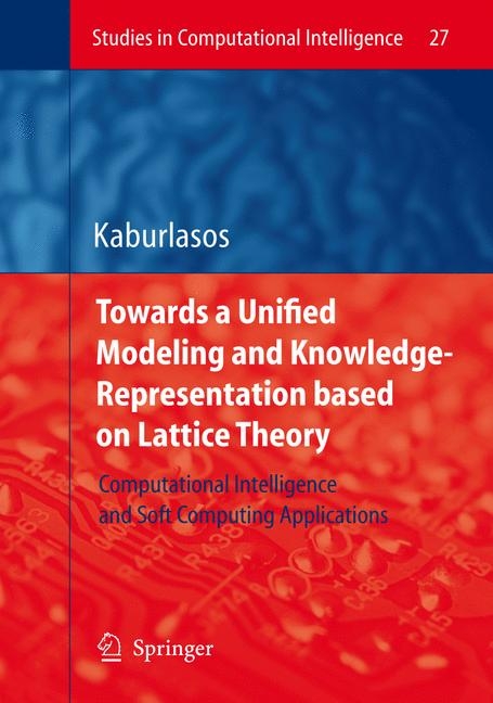 Towards a Unified Modeling and Knowledge-Representation based on Lattice Theory - Vassilis G. Kaburlasos