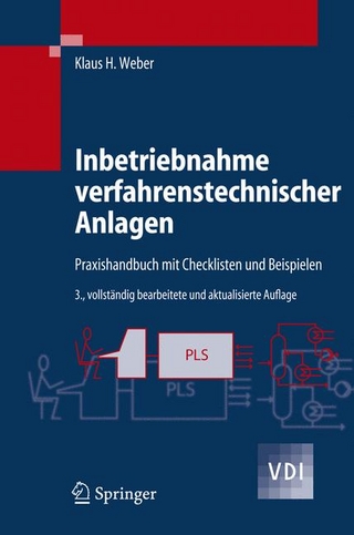 Inbetriebnahme verfahrenstechnischer Anlagen