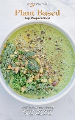 Plant Based Top Preparations