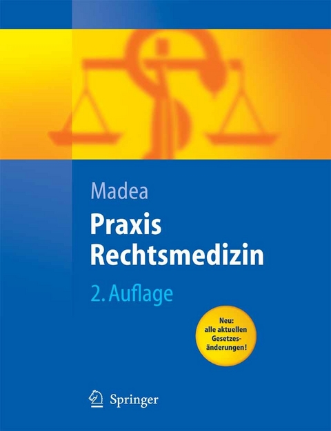 Praxis Rechtsmedizin - 