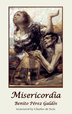 Misericordia - Benito Perez Galdos