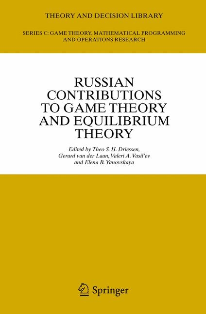 Russian Contributions to Game Theory and Equilibrium Theory - 