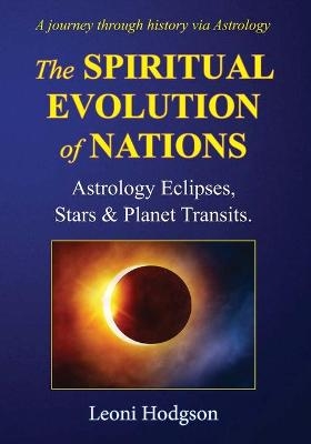 The Spiritual Evolution of Nations - Leoni Hodgson