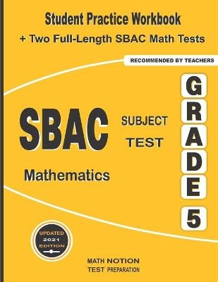 SBAC Subject Test Mathematics Grade 5 - Michael Smith