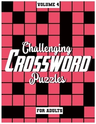 Challenging Crossword Puzzles For Adults - Fun Activity Books