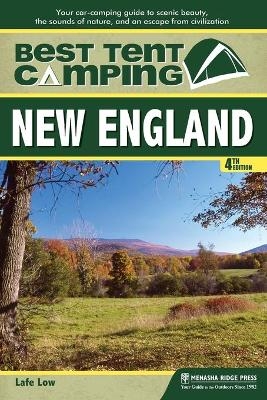 Best Tent Camping: New England - Lafe Low