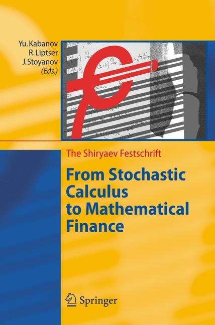 From Stochastic Calculus to Mathematical Finance - 