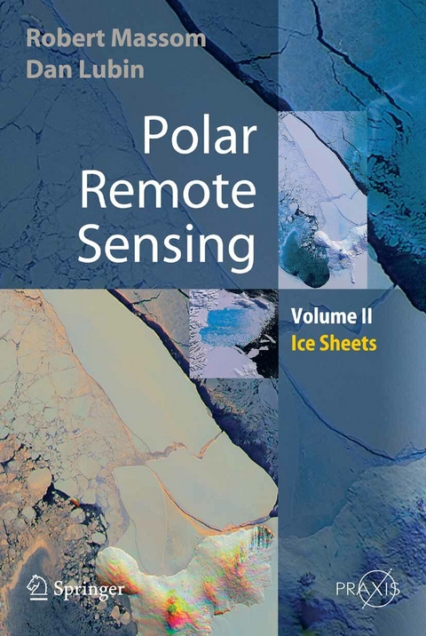 Polar Remote Sensing - Robert Massom, Dan Lubin