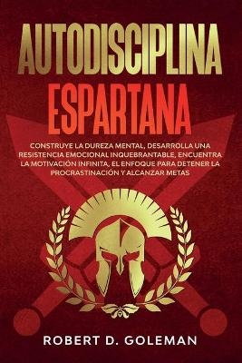 Autodisciplina Espartana