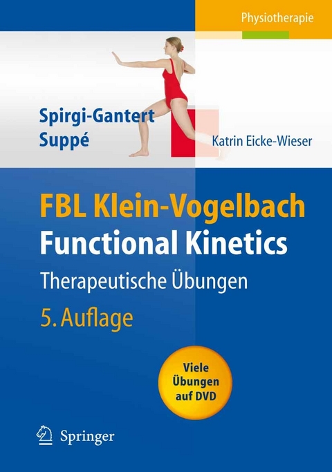 FBL Klein-Vogelbach Functional Kinetics: Therapeutische &Uuml;bungen - Katrin Eicke-Wieser