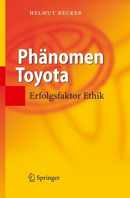 Ph&auml;nomen Toyota - Helmut Becker