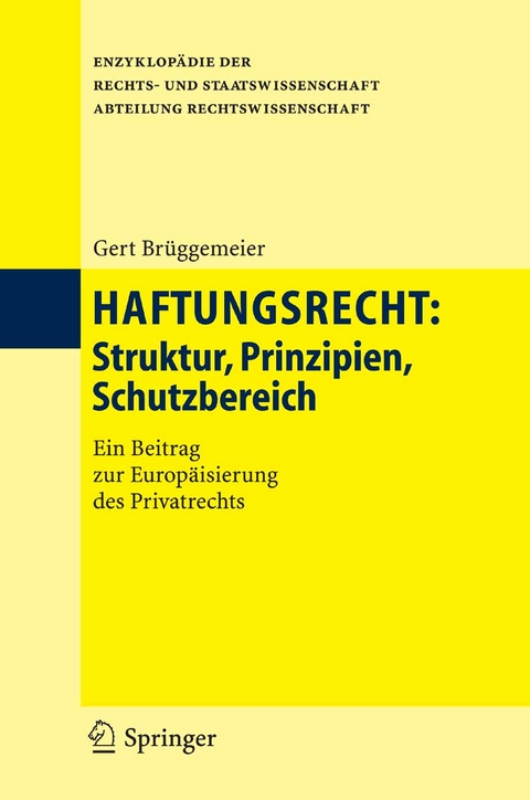 Haftungsrecht - Gert Br&uuml;ggemeier