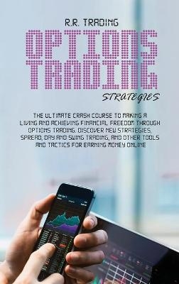 Options Trading Strategies -  R R Trading