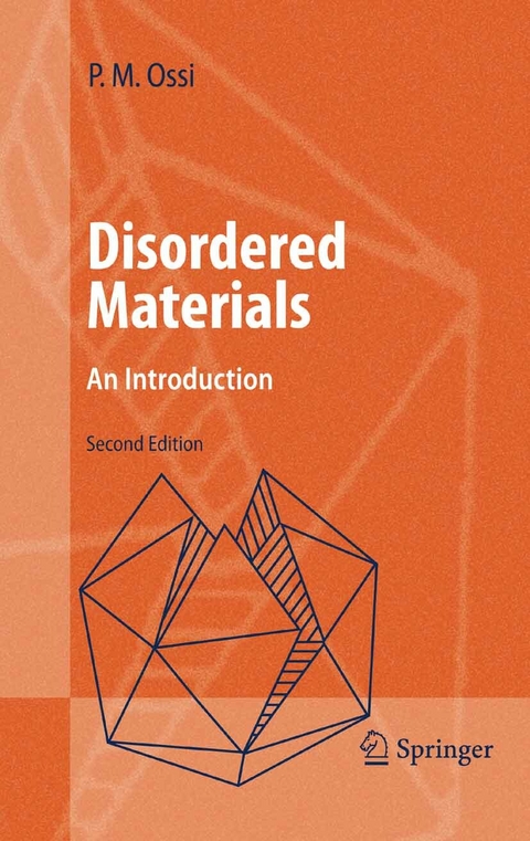 Disordered Materials -  Paolo Ossi