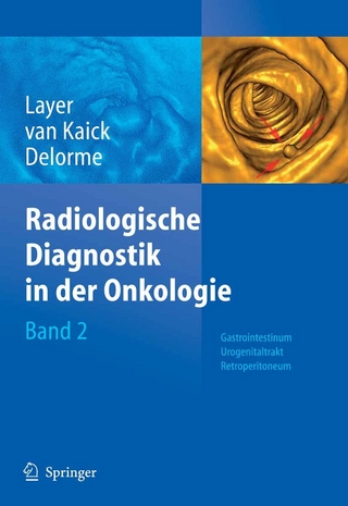 Radiologische Diagnostik in der Onkologie