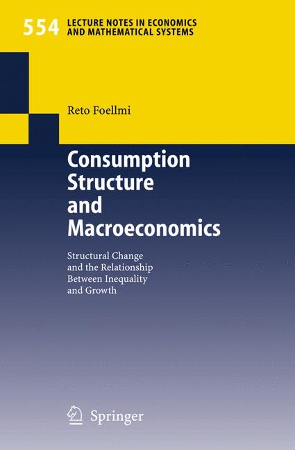 Consumption Structure and Macroeconomics - Reto Foellmi