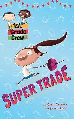 Super Trade - Shell Coleman