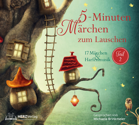 5-Minuten-M&auml;rchen zum Lauschen Teil 2 - Michaela Brinkmeier