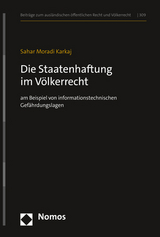 Die Staatenhaftung im V&ouml;lkerrecht - Sahar Moradi Karkaj