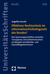 Effektiver Rechtsschutz im Informationsfreiheitsgesetz des Bundes? - Angelika Gerold