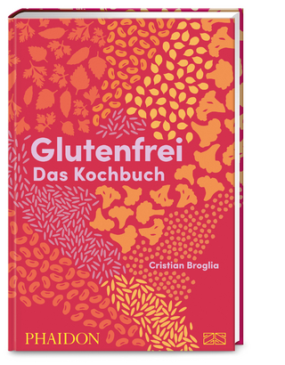 Glutenfrei – Das Kochbuch