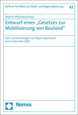 Entwurf eines „Gesetzes zur Mobilisierung von Bauland