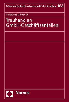Treuhand an GmbH-Gesch&auml;ftsanteilen - Constanze M&uuml;hleisen