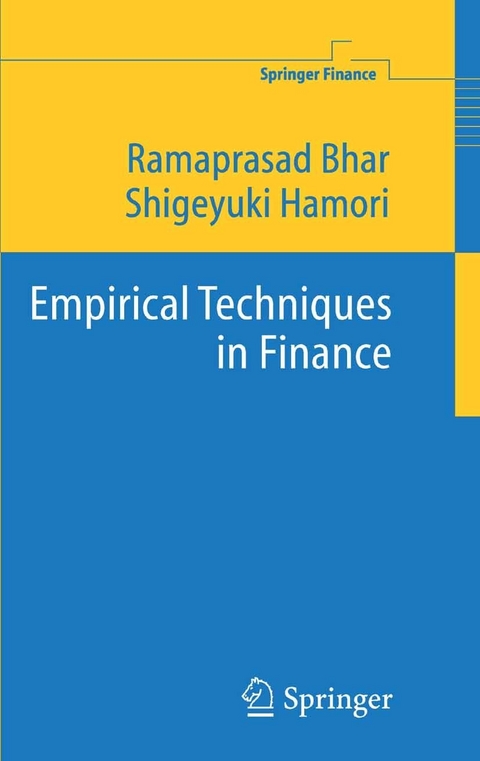 Empirical Techniques in Finance - Ramaprasad Bhar, Shigeyuki Hamori