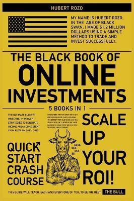 The Black Book of Online Investments [5 in 1]