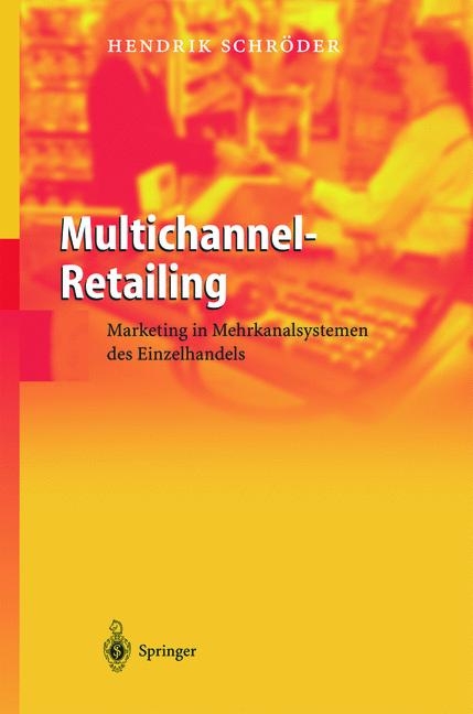Multichannel-Retailing - Hendrik Schr&ouml;der