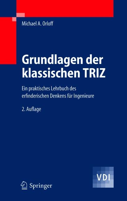 Grundlagen der klassischen TRIZ - Michael A. Orloff