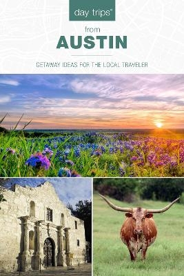 Day Trips&reg; from Austin