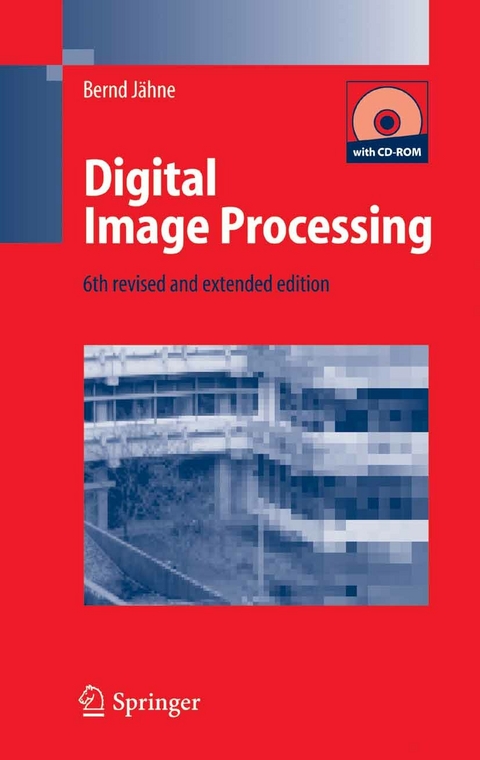 Digital Image Processing - Bernd J&auml;hne