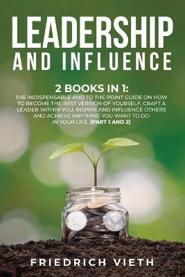 Leadership and influence