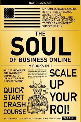 The Soul of Business Online [9 in 1] - David Lazarus