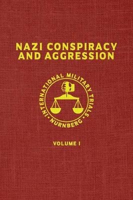 Nazi Conspiracy And Aggression -  United States Government