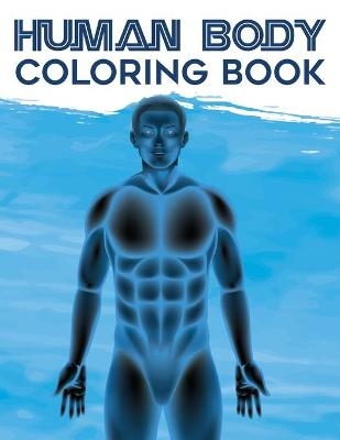 Human Body Coloring Book - Alison Jenny Donaldson