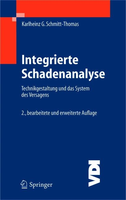 Integrierte Schadenanalyse - Karlheinz G. Schmitt-Thomas