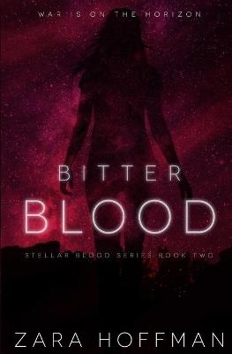 Bitter Blood - Zara Hoffman