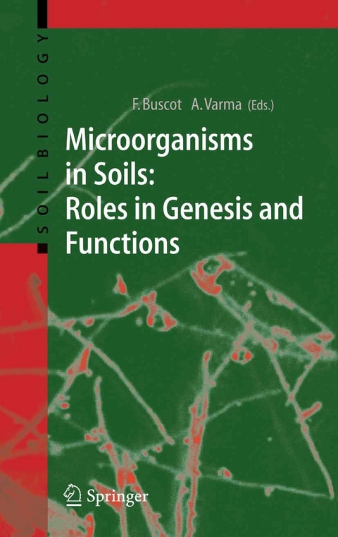 Microorganisms in Soils: Roles in Genesis and Functions - 