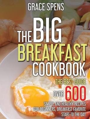 The Big Breakfast Cookbook