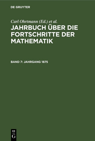 Jahrbuch über die Fortschritte der Mathematik / Jahrgang 1875